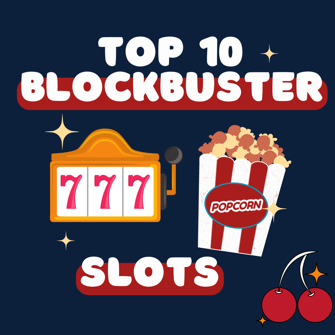 Top 10 Blockbuster Movie-Themed Slots
