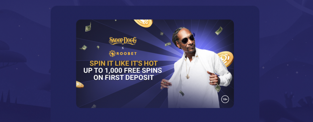 roobet snoop dogg welcome bonus
